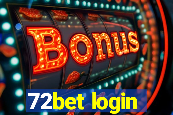 72bet login